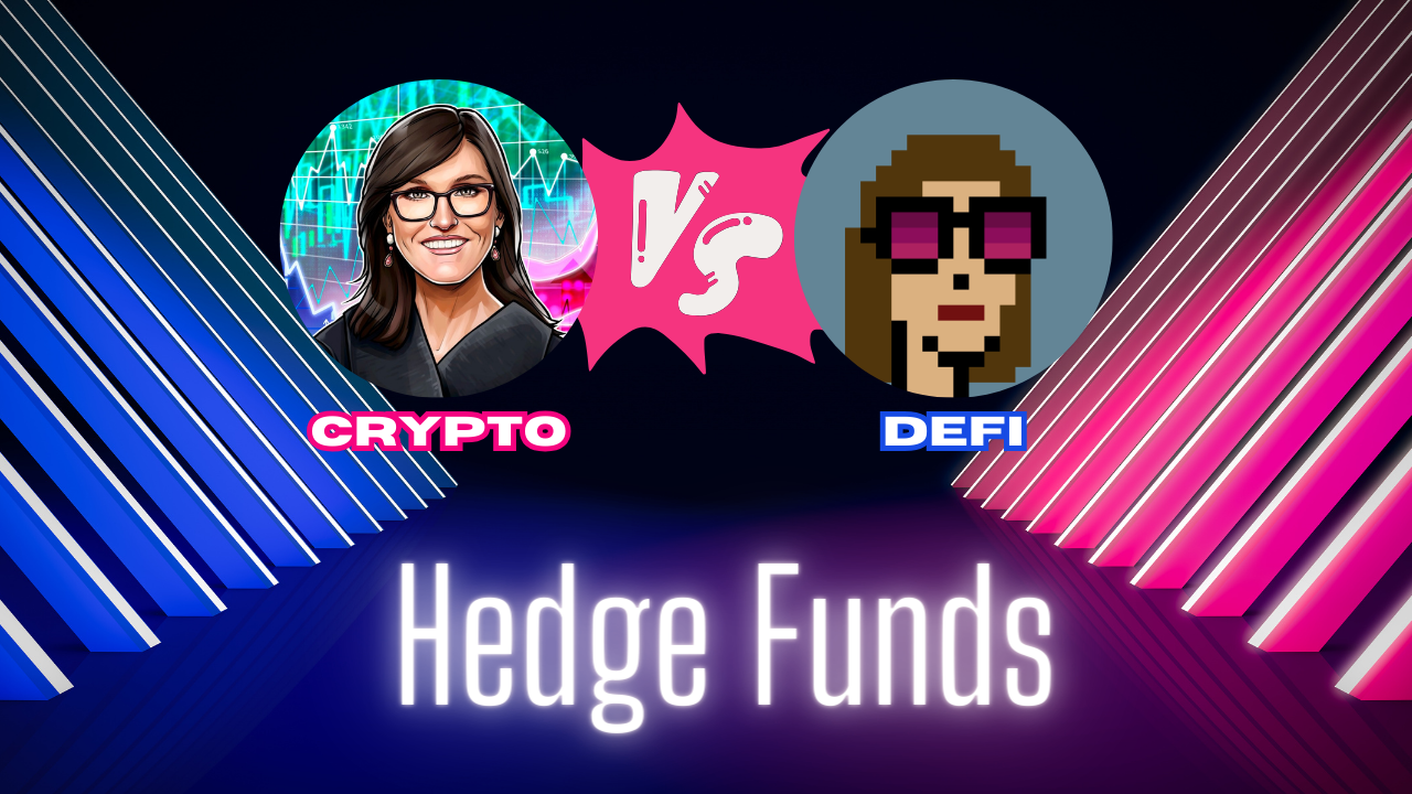 Crypto Hedge Fund VS DeFi Hedge Fund